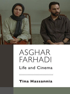 cover image of Asghar Farhadi: Life and Cinema